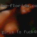 Girls to fuck in CA