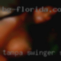Tampa swinger someone