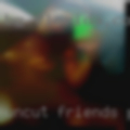 Uncut friends personal